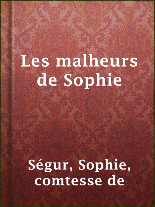 Cover image for Les malheurs de Sophie
